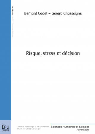 Risque Stress Et Decision