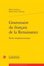 Grammaire Du Francais De La Renaissance
