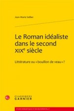 Le Roman Idéaliste Dans Le Second Xixe S