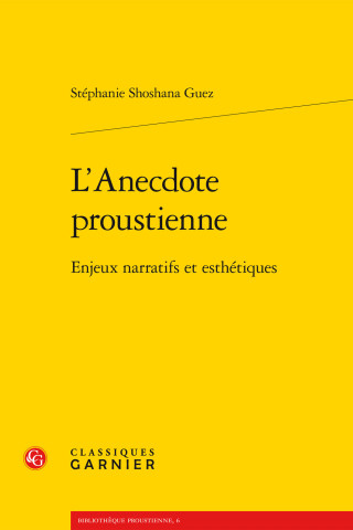 L Anecdote Proustienne