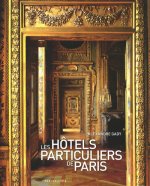 Les Hotels Particuliers De Paris 2011