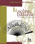 La Scene Batarde Entre Lumieres Et Roman
