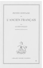 Petite Syntaxe De Lancien Francais Trois