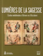 Lumieres De La Sagesse Ecoles Medievales