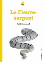Le Fleuve Serpent