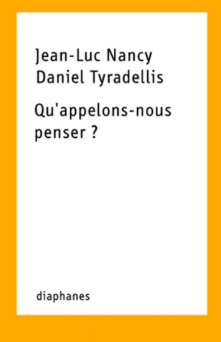 Qu'appelons-Nous Penser?