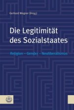 Die Legitimität des Sozialstaates