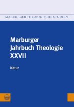 Marburger Jahrbuch Theologie XXVII