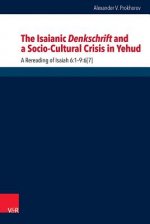 Isaianic Denkschrift and a Socio-Cultural Crisis in Yehud