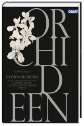 Mythos Orchideen