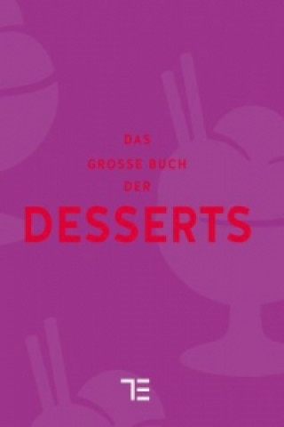 Das große Buch der Desserts