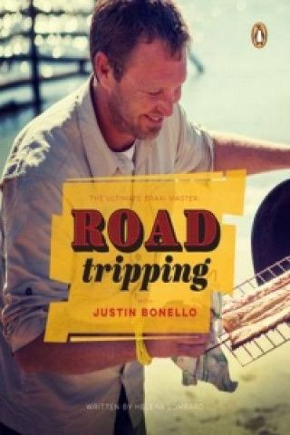 ultimate braai master: Road tripping with Justin Bonello