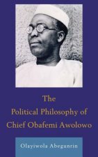 Political Philosophy of Chief Obafemi Awolowo