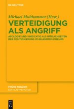 Verteidigung als Angriff