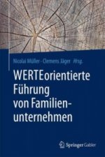 WERTEorientierte Fuhrung von Familienunternehmen