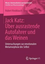 Jack Katz: UEber ausrastende Autofahrer und das Weinen
