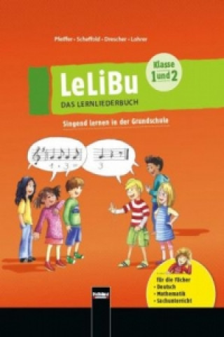 LeLiBu 1/2 - Das Lernliederbuch. Paket, m. 1 Audio, m. 1 Buch