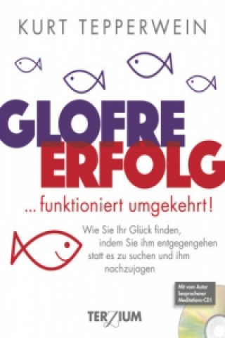 GLOFRE : ERFOLG ... funktioniert umgekehrt, m. Audio-CD