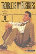Trouble is my Business - Das Duell
