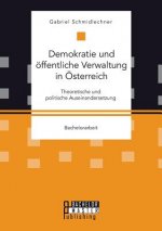 Demokratie und oeffentliche Verwaltung in OEsterreich