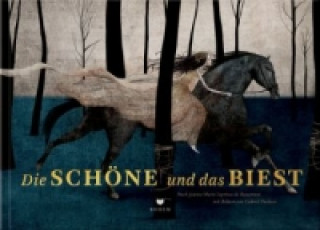 Die Schöne und das Biest