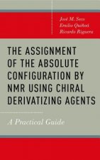 Assignment of the Absolute Configuration by NMR using Chiral Derivatizing Agents