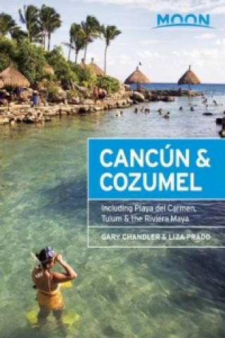Moon Cancun & Cozumel (Twelfth Edition)