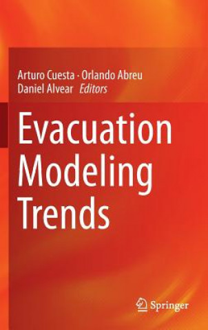 Evacuation Modeling Trends