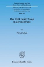 Der Debt Equity Swap in der Insolvenz