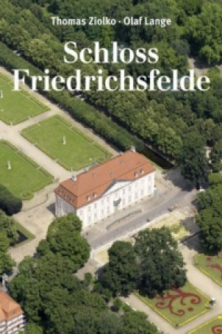 Schloss Friedrichsfelde