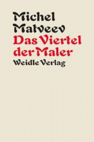 Das Viertel der Maler