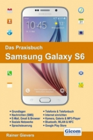 Das Praxisbuch Samsung Galaxy S6