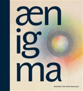 Aenigma / One Hundred Years of Anthroposophical Art