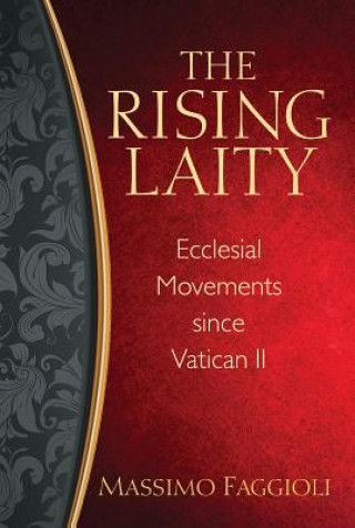Rising Laity, The