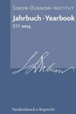 Jahrbuch des Simon-Dubnow-Instituts / Simon Dubnow Institute Yearbook XIV/2015