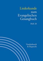 Liederkunde zum Evangelischen Gesangbuch. H.20