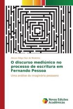 O discurso mediunico no processo de escritura em Fernando Pessoa