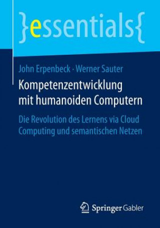 Kompetenzentwicklung Mit Humanoiden Computern