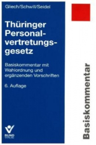 Thüringer Personalvertretungsgesetz (ThürPersVG), Basiskommentar