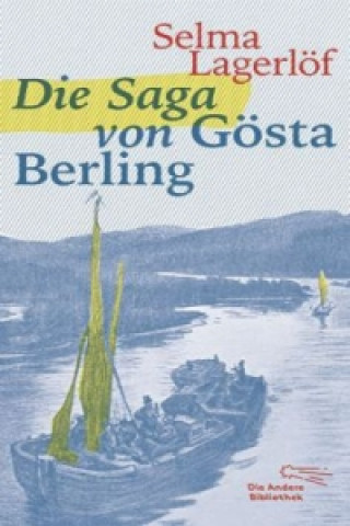 Die Saga von Gösta Berling