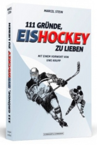 111 Gründe, Eishockey zu lieben