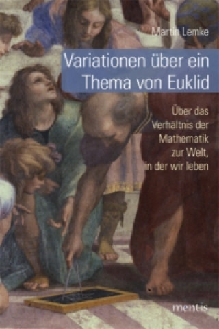 Variationen über ein Thema von Euklid