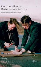 Collaboration in Performance Practice