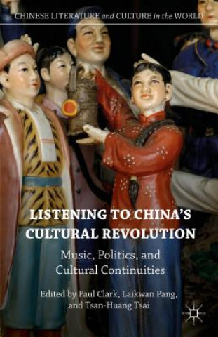 Listening to China's Cultural Revolution