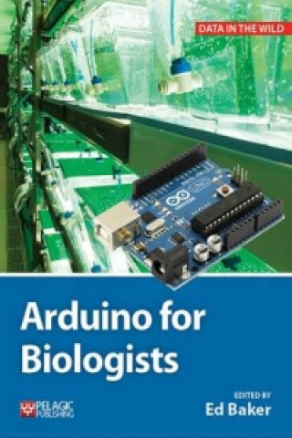 Arduino for Biologists