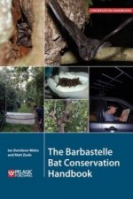 Barbastelle Bat Conservation Handbook