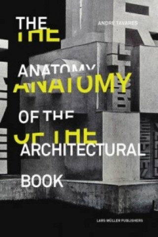 Anatomy of the Architectural Book