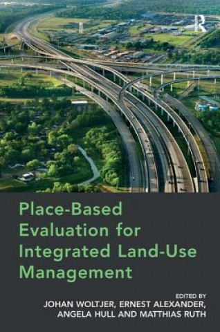 Place-Based Evaluation for Integrated Land-Use Management