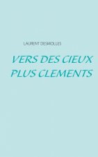 Vers des cieux plus clements