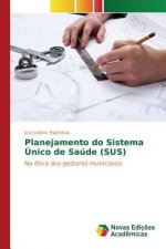 Planejamento do Sistema Unico de Saude (SUS)